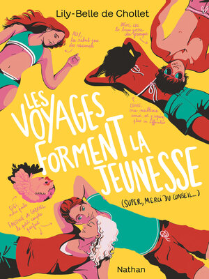 cover image of Les voyages forment la jeunesse--Quand un road-trip entre amis dérape...--Livre numérique